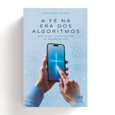 A Fé na era dos algoritmos