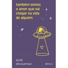 Também somos o amor que vai chegar na vida de alguém Também somos o amor que vai chegar na vida de alguém