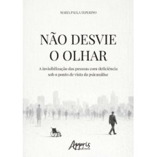 Não Desvie o Olhar