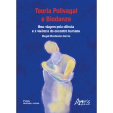 Teoria Polivagal e Biodanza Teoria Polivagal e Biodanza