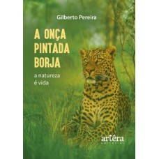 A Onça Pintada Borja A Onça Pintada Borja