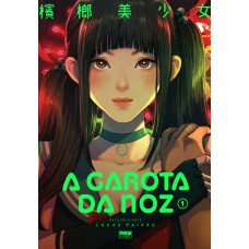 A Garota da Noz: Volume 1 A Garota da Noz: Volume 1