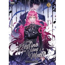 O único Destino dos Vilões é a Morte: Volume 5 O único Destino dos Vilões é a Morte: Volume 5