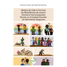 Modos de vida e formas de resistência de jovens homens homossexuais rurais no contexto escolar do semiárido alagoano