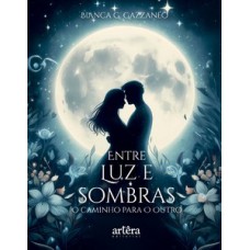 Entre Luz e Sombras