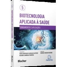 Biotecnologia aplicada à saúde