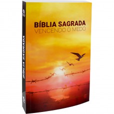 Bíblia Sagrada Vencendo o Medo - SBB Bíblia Sagrada Vencendo o Medo - SBB