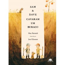 Sam e Dave cavaram um buraco Sam e Dave cavaram um buraco