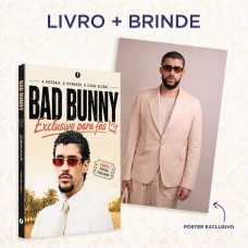Bad Bunny: O livro não oficial exclusivo para fãs Bad Bunny: O livro não oficial exclusivo para fãs