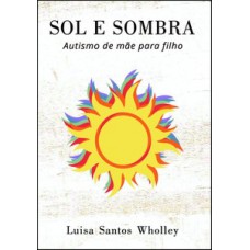Sol e Sombra