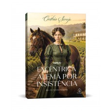 Uma excêntrica alemã por insistência - Coleção Os Flemmings - Livro 3