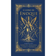 O livro de Enoque: Tradução hermeneia O livro de Enoque: Tradução hermeneia