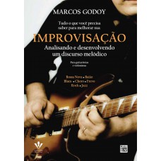 TUDO O QUE VOCÊ PRECISA SABER PARA MELHORAR SUA IMPROVISAÇÃO