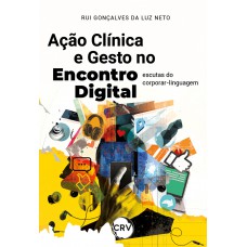 Ação clínica e gesto no encontro digital