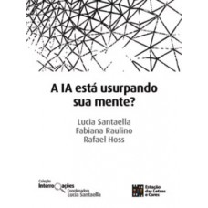 A IA está usurpando sua mente ?