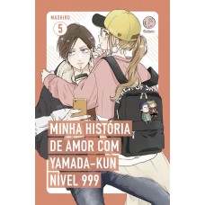 Minha história de amor com Yamada-kun nível 999 (Vol. 5)