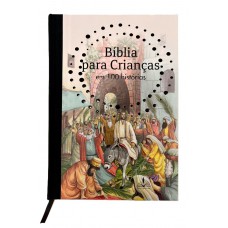 Bíblia para crianças em 100 histórias