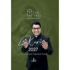 Kerix 2027 Padre Chrystian Shankar - planejamento espiritual anual - capa dura