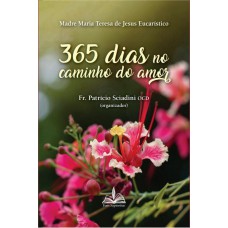 365 dias no caminho do amor