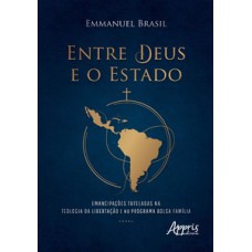 Entre Deus e o Estado