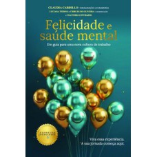 Felicidade e Saúde Mental