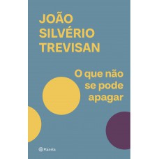 O que não se pode apagar