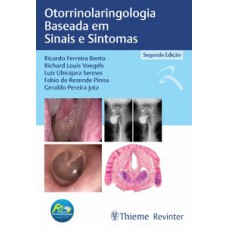 Otorrinolaringologia Baseada em Sinais e Sintomas Otorrinolaringologia Baseada em Sinais e Sintomas