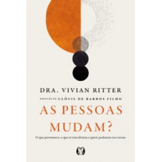 As pessoas mudam? As pessoas mudam?