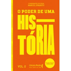 O poder de uma história – vol. 2 O poder de uma história – vol. 2