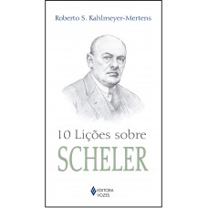 10 lições sobre Scheler