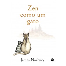 Zen como um gato Zen como um gato