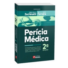 Perícia Médica - 2ª Edição Perícia Médica - 2ª Edição