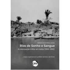 Rios de sonho e sangue