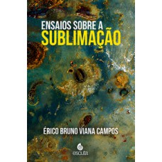 Ensaios sobre a sublimação