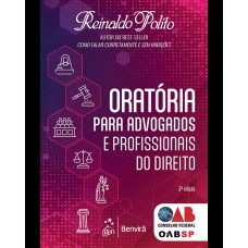 Oratória Para Advogados e Profissionais de Direito Oratória Para Advogados e Profissionais de Direito