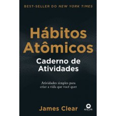 Hábitos Atômicos - Caderno de Atividades