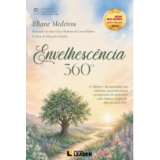 Envelhescência 360°