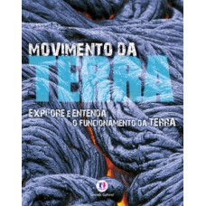 Movimento da Terra Movimento da Terra