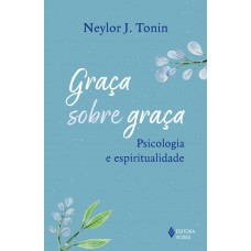 Graça sobre graça