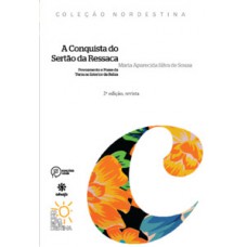 A Conquista do Sertão da Ressaca: A Conquista do Sertão da Ressaca:
