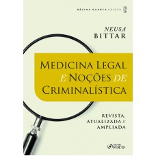 Medicina Legal e Noções de Criminalística - 14ª Ed - 2026