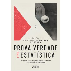 Prova, Verdade e Estatística – 1ª Ed 2026 Prova, Verdade e Estatística – 1ª Ed 2026