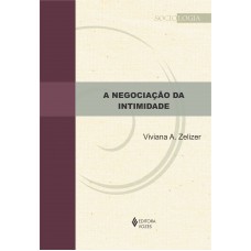 A negociação da intimidade