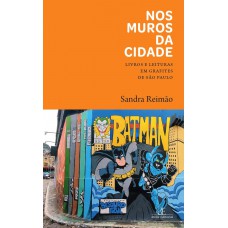 Nos Muros da Cidade Nos Muros da Cidade