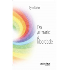 Do armário à liberdade Do armário à liberdade