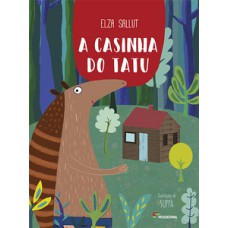 A casinha do tatu A casinha do tatu