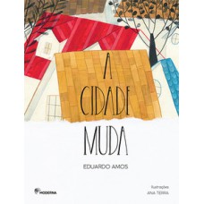 A cidade muda A cidade muda