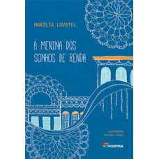 A menina dos sonhos de renda