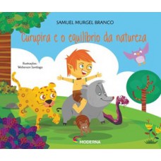 Curupira e o equilíbrio da natureza Curupira e o equilíbrio da natureza