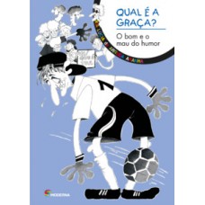 Qual é a graca?